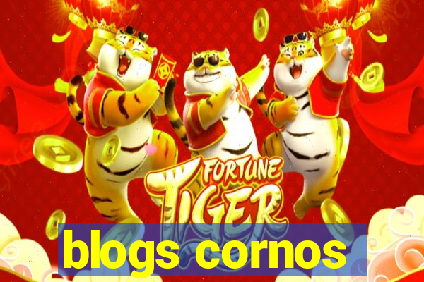 blogs cornos